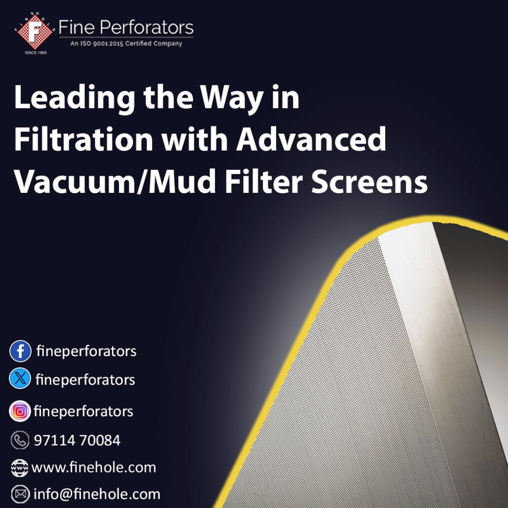 Custom Vacuum/Mud Filter Screen Design